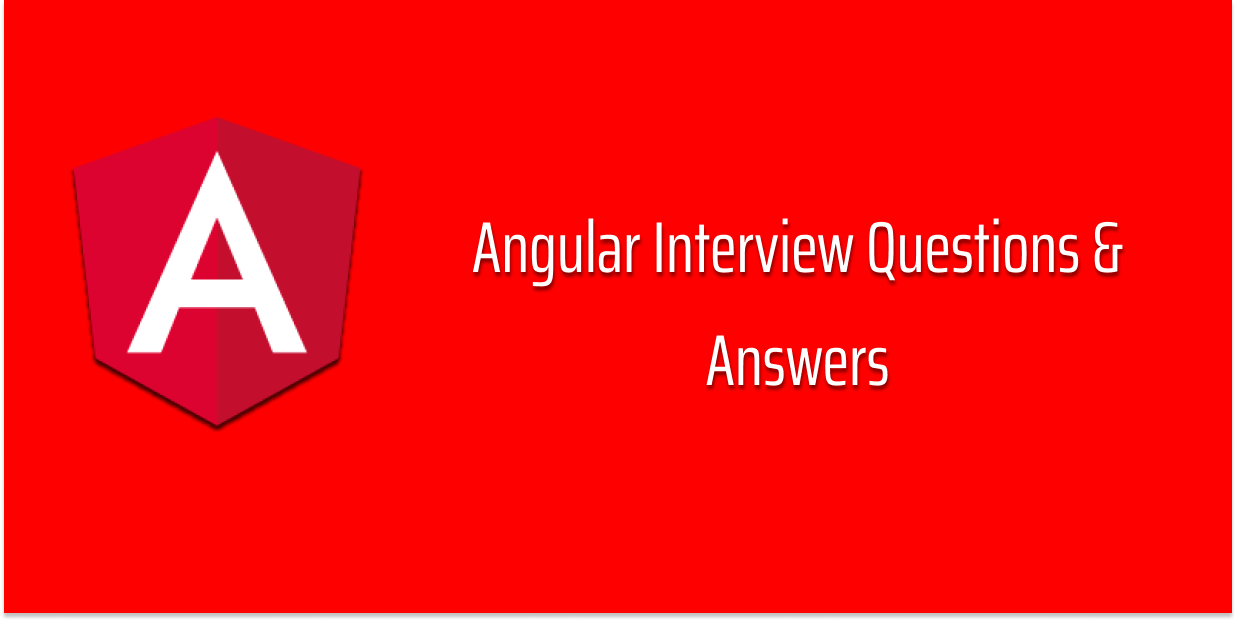 srishti campus Top Angular Interview Questions for Freshers to make you look Confident!  trivandrum